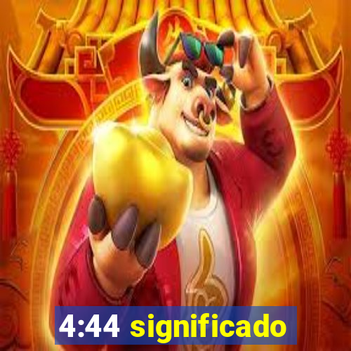 4:44 significado